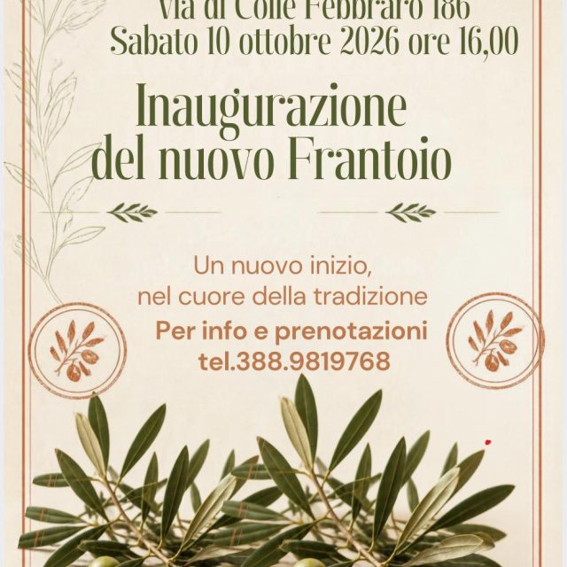 Apertura 2026  Frantoio Cesano